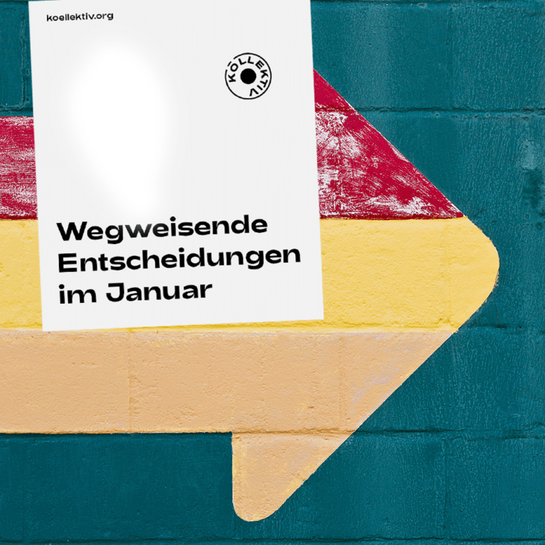 Read more about the article Wegweisende Entscheidungen im Januar #1