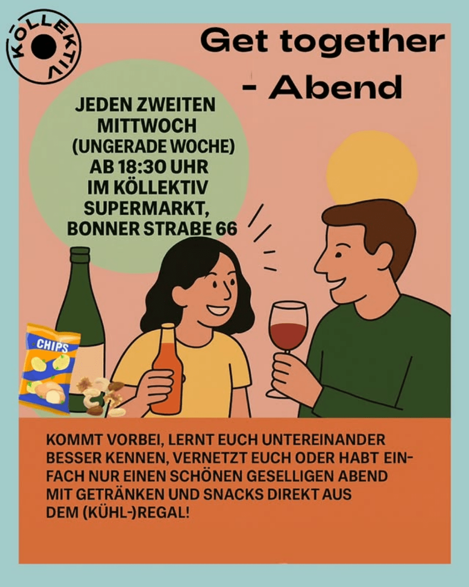 Du betrachtest gerade Komm zum köllektiven Get together!